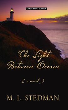 Hardcover The Light Between Oceans [Large Print] Book