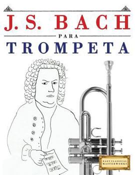 Paperback J. S. Bach Para Trompeta: 10 Piezas F [Spanish] Book
