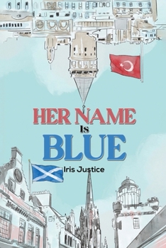 Paperback Her Name Is Blue Book