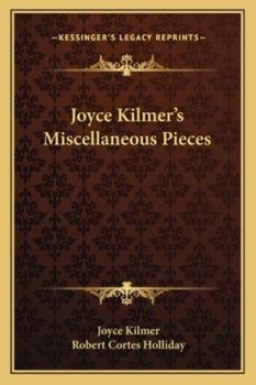 Paperback Joyce Kilmer's Miscellaneous Pieces Book