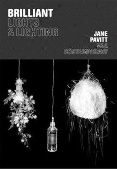 Paperback Brilliant: Lights and Lighting (V&a Contemporary S) Book
