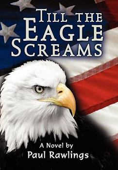 Paperback Till the Eagle Screams Book