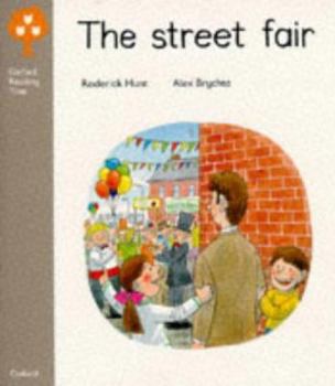 The Street Fair - Book  of the Biff, Chip and Kipper storybooks