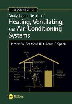 Hardcover Analysis and Design of Heating, Ventilating, and Air-Conditioning Systems, Second Edition Book