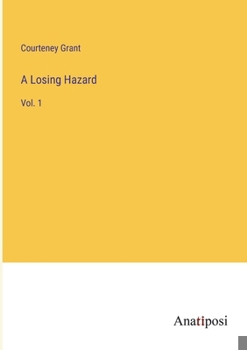 Paperback A Losing Hazard: Vol. 1 Book