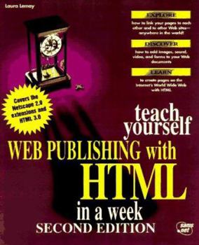 Paperback Teach Yourself Web Publishing with HTML 3.0 in a Week Book
