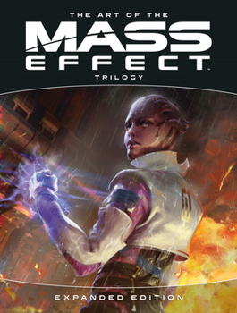 Hardcover The Art of the Mass Effect Trilogy: Expanded Edition Book