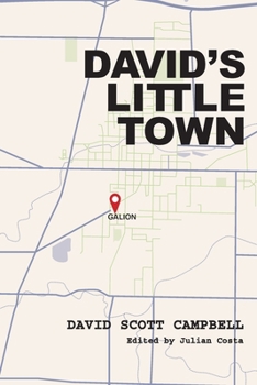 Paperback David's Little Town: Growing Up in Mid-Century Galion, Ohio Book