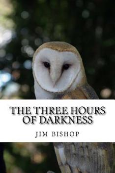 Paperback The three hours of darkness Book