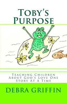 Paperback Toby's Purpose Book