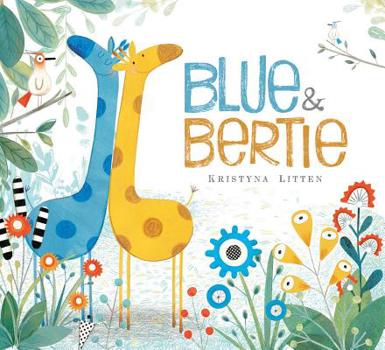 Hardcover Blue & Bertie Book