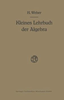 Paperback Lehrbuch Der Algebra: Kleine Ausgabe in Einem Bande [German] Book