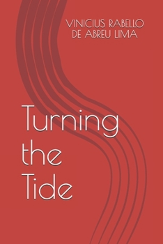 TURNING THE TIDE