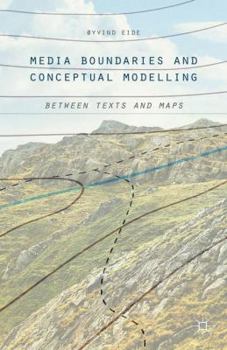Paperback Media Boundaries and Conceptual Modelling: Between Texts and Maps Book