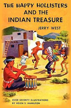 The Happy Hollisters and the Indian Treasure - Book #4 of the Happy Hollisters