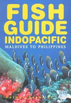 Paperback Fish Guide Indo-Pacific: Maldives to Philippines Book