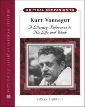 Hardcover Critical Companion to Kurt Vonnegut: A Literary Reference to His Life and Work Book