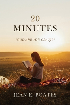 Paperback 20 Minutes: "God Are You Crazy?" Book