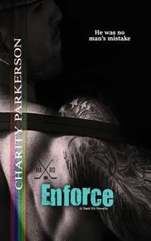 Enforce - Book #7 of the Hard Hit