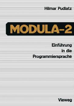 Paperback Einführung in Die Programmiersprache Modula-2 [German] Book