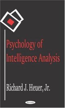 Paperback Psychology of Intelligence Analysis Book