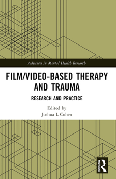 Paperback Film/Video-Based Therapy and Trauma: Research and Practice Book