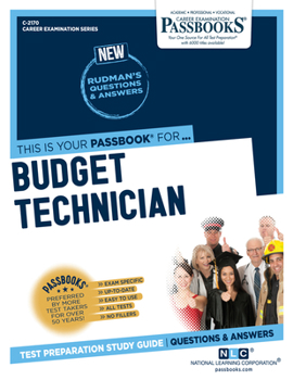 Paperback Budget Technician (C-2170): Passbooks Study Guide Volume 2170 Book