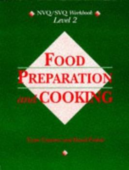 Paperback NVQ/SVQ Food Preparation and Cooking Level 2 (NVQ/SVQ Workbook) Book