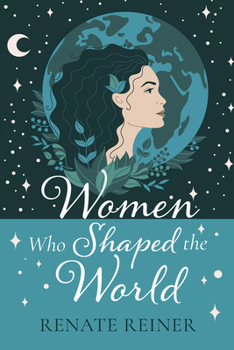 Paperback Women Who Shaped the World Book