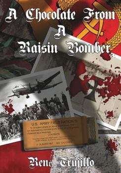 Paperback A Chocolate From A Raisin Bomber Book