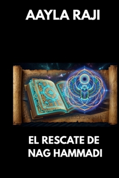 Paperback El Rescate de Nag Hammadi [Spanish] Book