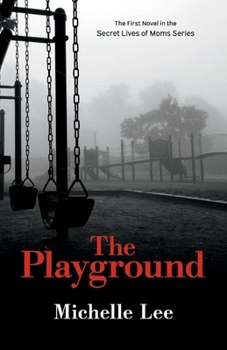 Paperback The Playground: Volume 1 Book