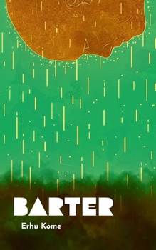 Paperback Barter: A post apocalyptic supernatural thriller Book