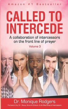 Paperback Called To Intercede: Volume Three Book