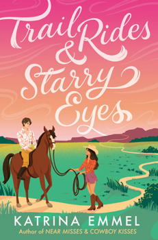 Paperback Trail Rides and Starry Eyes Book