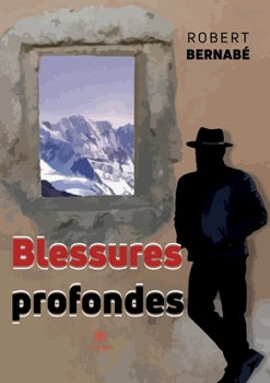 Paperback Blessures profondes [French] Book