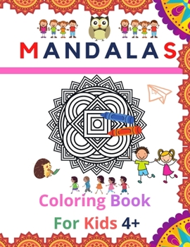 Paperback Mandalas coloring book for kids 4+ Book