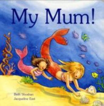 Board book My Mum! Book