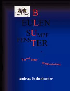 Paperback Eulenfenster, Eulensumpf, Eulenblut [German] Book
