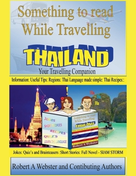 Paperback Something to Read While Travelling-Thailand Book