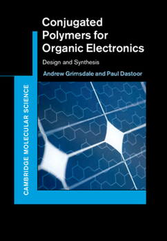 Hardcover Conjugated Polymers for Organic Electronics Book