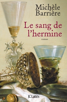 Hardcover Le Sang de l'Hermine [French] Book