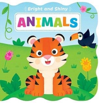 Board book Bright & Shiny: Animals Book
