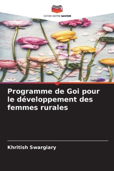 Programme de Goi pour le développement des femmes rurales (French Edition)