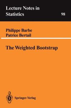Paperback The Weighted Bootstrap Book