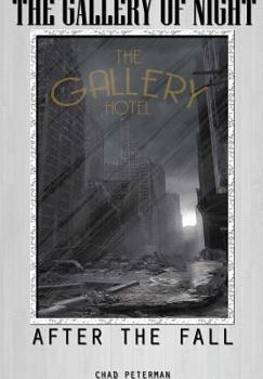 Hardcover The Gallery of Night - After the Fall Book