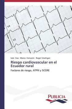 Paperback Riesgo cardiovascular en el Ecuador rural [Spanish] Book