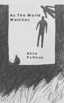 Paperback As the World Watches: a collection of writings Book