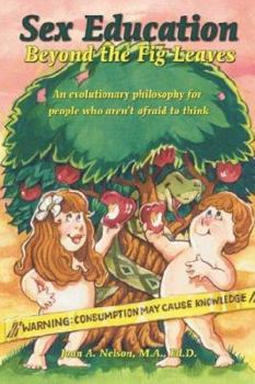 Paperback Sex Education Beyond the Fig Leaves Book