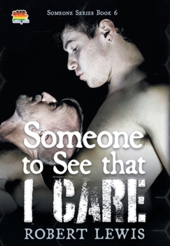 Hardcover Someone to See that I Care Book